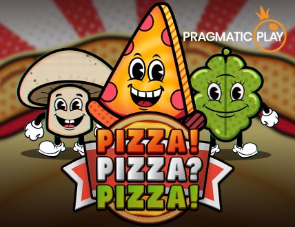 PIZZA! PIZZA? PIZZA!