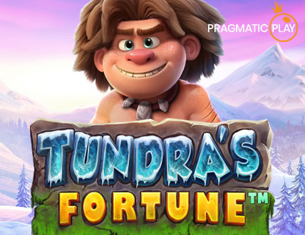 Tundra's Fortune