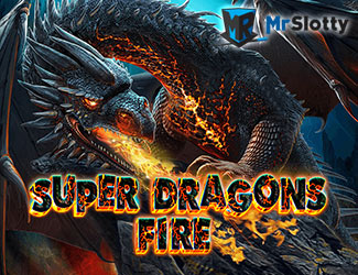 Super Dragons Fire